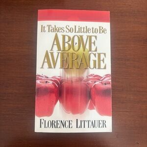 Florence Littauer | It Takes So Little to Be Above Average | Self-Help Book